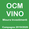 OCM Vino-Misura Investimenti-camp. 2019/2020-domande biennali-termine conclusione progetti e presentazione domande pagamento a saldo entro e non oltre il 31 agosto 2020